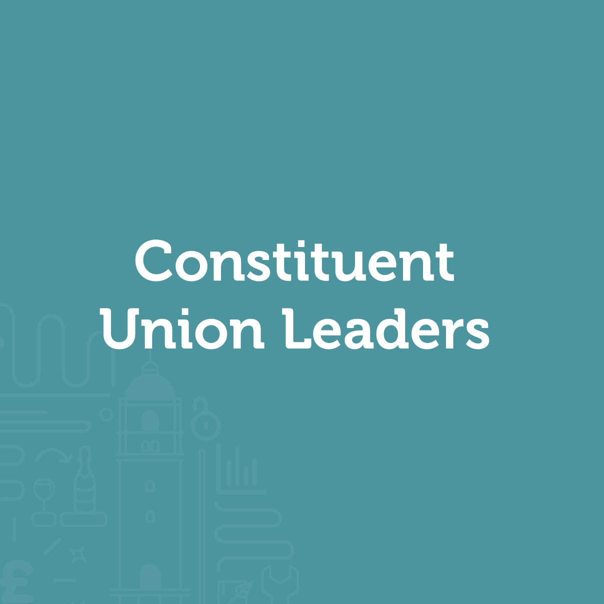 Roles in Constituent Unions